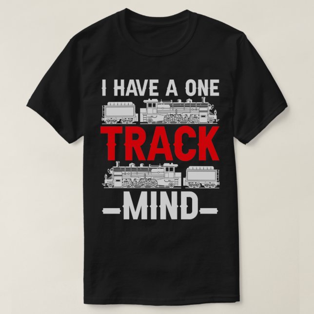 T-shirt Train Retro Engine Model Railroad J'Ai Un Tra One (Design devant)