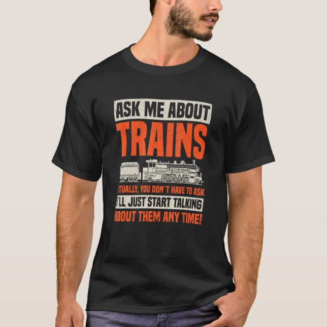 T-shirt Train Retro Engine Model Railroad Me questionner s (Devant)