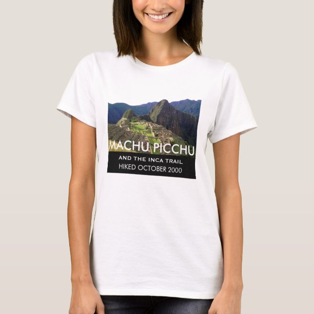 T-shirt Traînée personnalisée Machu Picchu d'Inca (Devant)