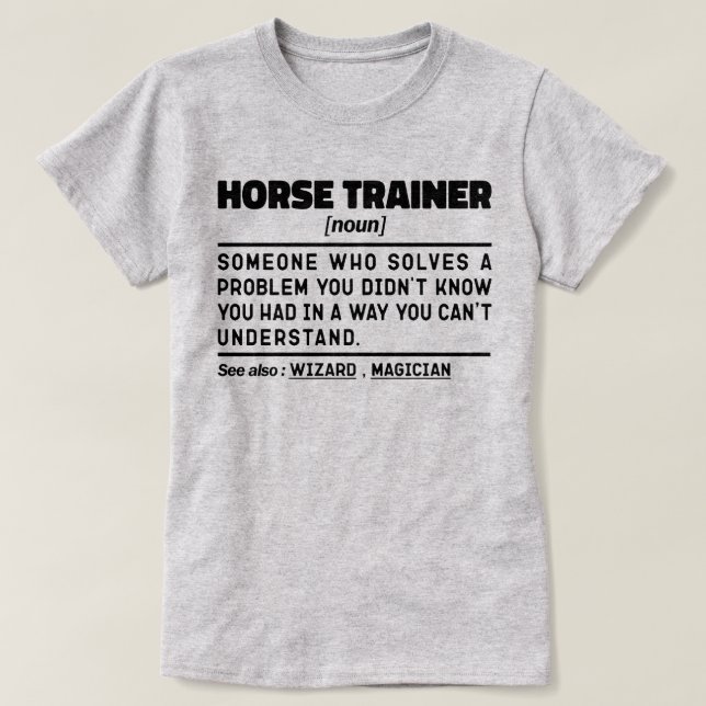 T-shirt Trainer Cheval Noun Funny instructeur d'équitation (Design devant)