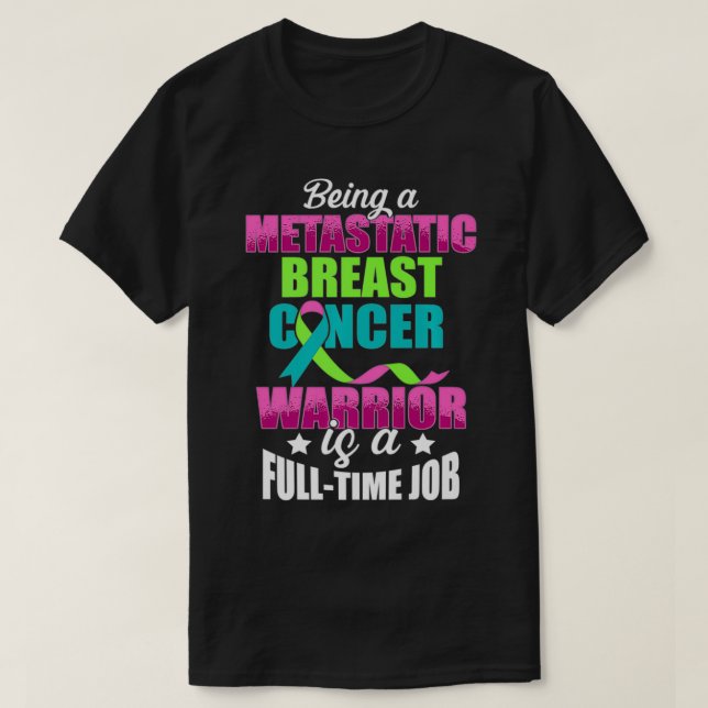 T-shirt Traitement du cancer du sein métastatique guerrier (Design devant)