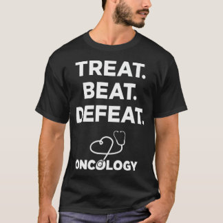 T-shirt traiter la défaite Oncologie Infirmières Personnel