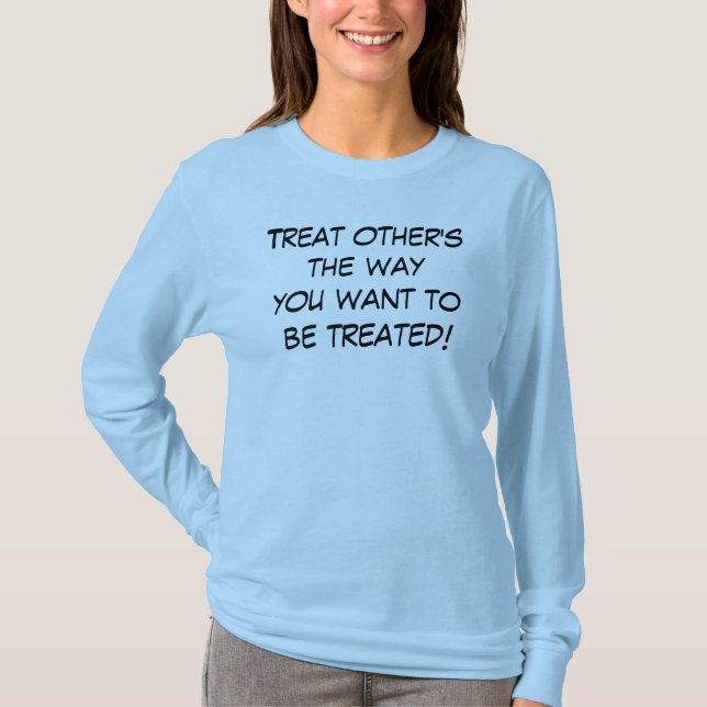 T-SHIRT TRAITER LES AUTRES (Devant)