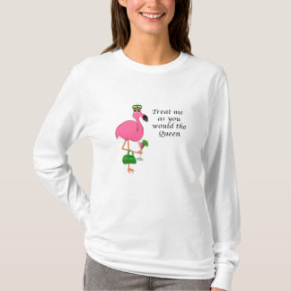 T-shirt Traitez-moi comme vous la chemise de la Reine