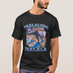 T-shirt Tralalero Tralala Funny meme Italien Brainrot Gen