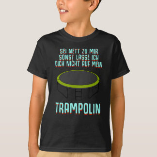 T-shirt Trampoline Dire Plaisanterie
