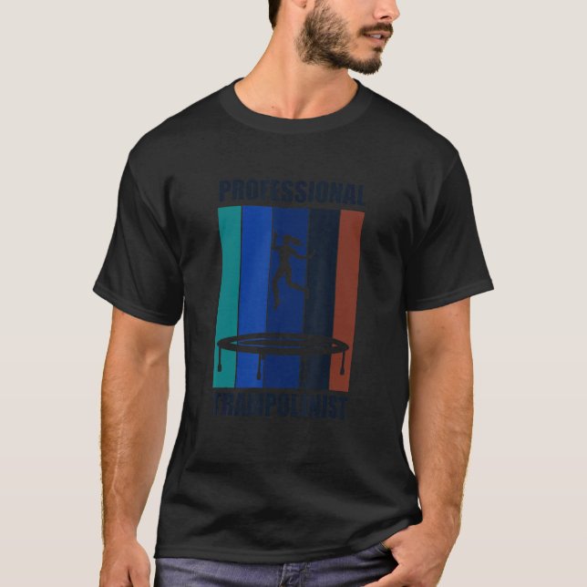 T-shirt Trampoline Professionnelle Jumper Ironique Dire (Devant)