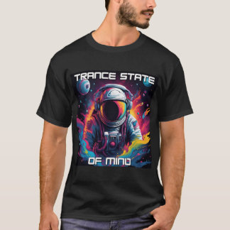 T-shirt Trance State of Mind - Trance Music Festival