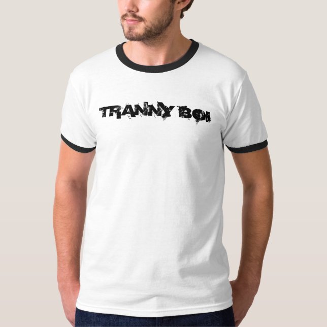 T-SHIRT TRANNY BOI (Devant)