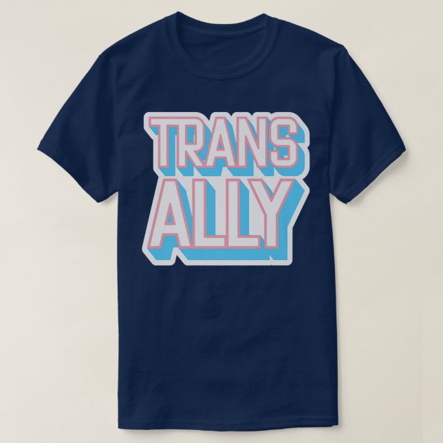 T-shirt Trans Ally , Pride , Proud Trans Ally  (Design devant)