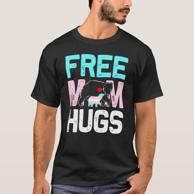 T-shirt Trans Free Mama Hugs Transgender Proud Maman Ally  (Devant)