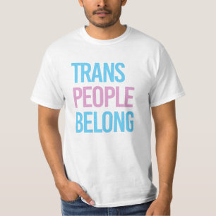 T-shirt Trans people belong