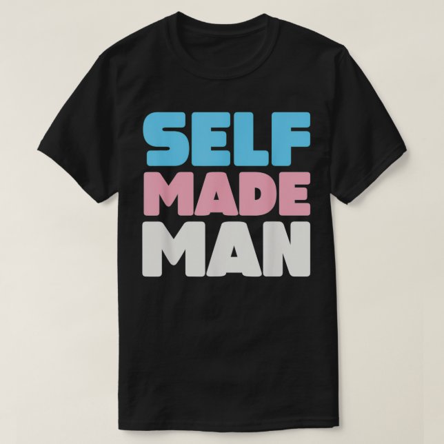 T-shirt Trans Self Made Man FTM Transgender Flag Support L (Design devant)