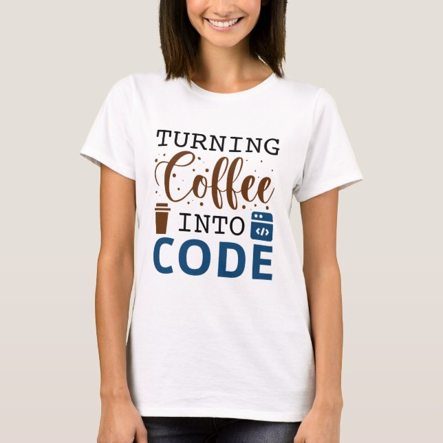 T-shirt Transformer Le Café En Code (Devant)