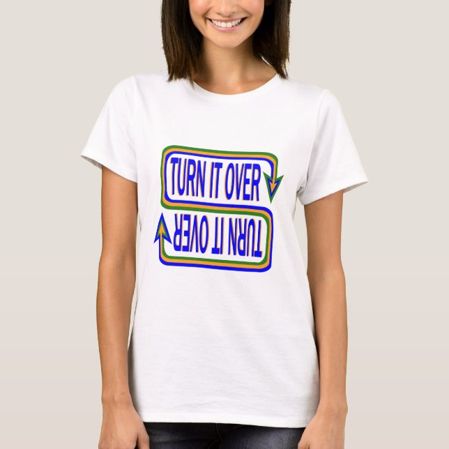 T-shirt Transformez-Le Au-Dessus De Citation Inspirationne (Devant)