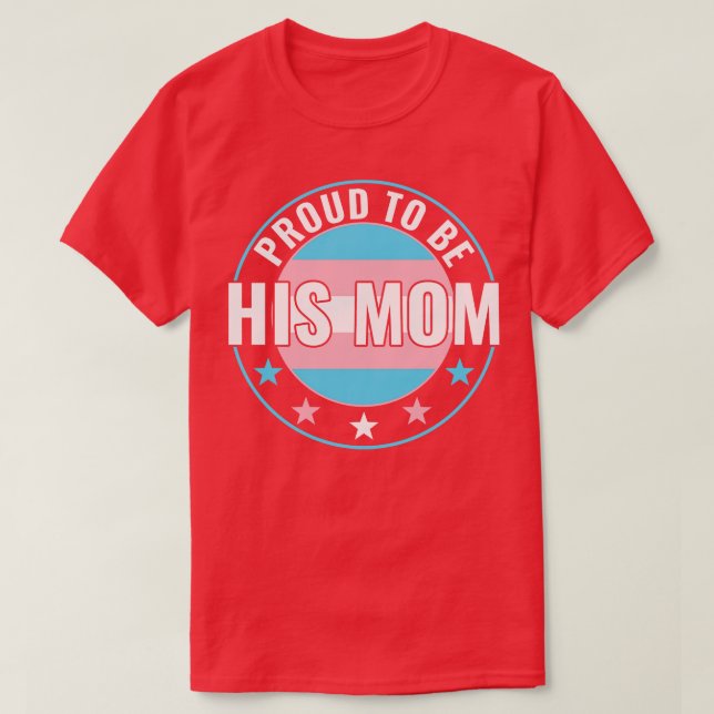 T-shirt Transgenre LGBT Fier d'être sa maman Trans Pride A (Design devant)