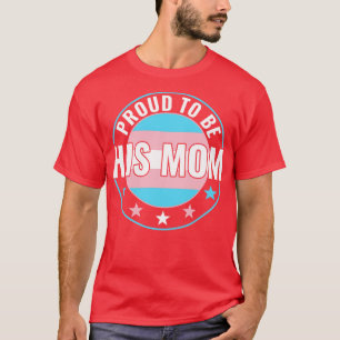 T-shirt Transgenre LGBT Fier d'être sa maman Trans Pride A