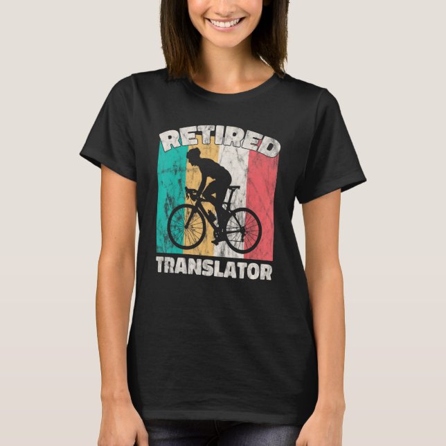 T-shirt Translateur de retirement (Devant)