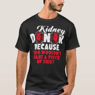 T-shirt Transplantation du rein T s Orgue Donateur Premium