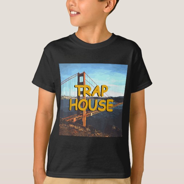 T-shirt Trap House Hip hop EDM Rave Music Festival (Devant)