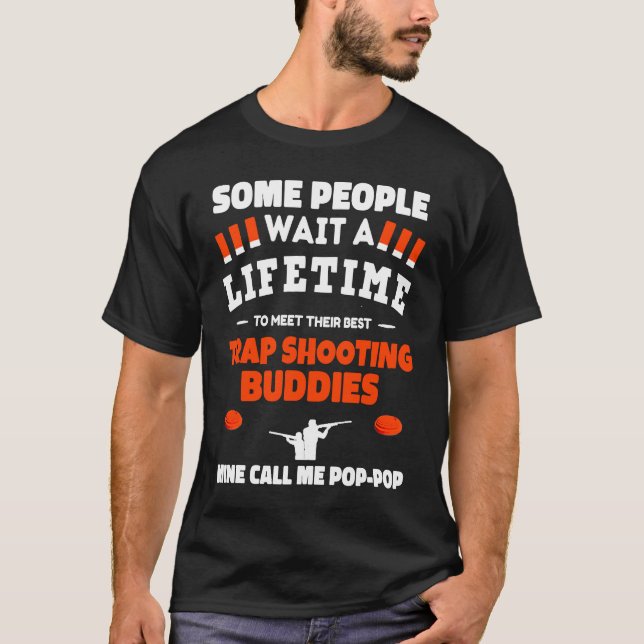 T-shirt Trap Trap Buddies Call Me POP Trap Shootin (Devant)