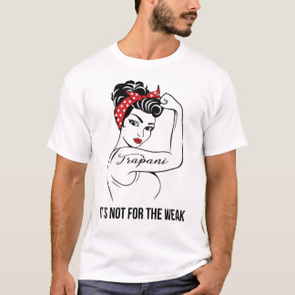 T-shirt Trapani Ce n'est pas pour le nom faible