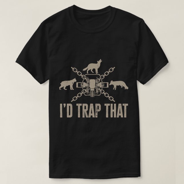 T-shirt Trapper Je Piège Ce Trapper T-Shir Trapper (Design devant)