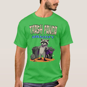 T-shirt Trash Panda Bandit
