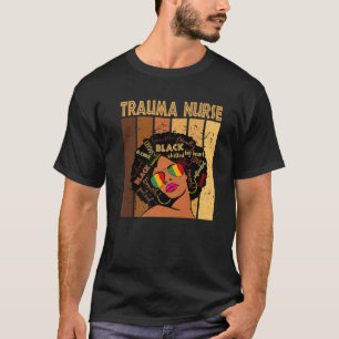 T-shirt Trauma Nurse Afro-Africain-Américain Noir Histoire