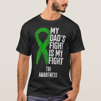 T-shirt Traumatic Brain Injury My Dad's Fight Is My Fight