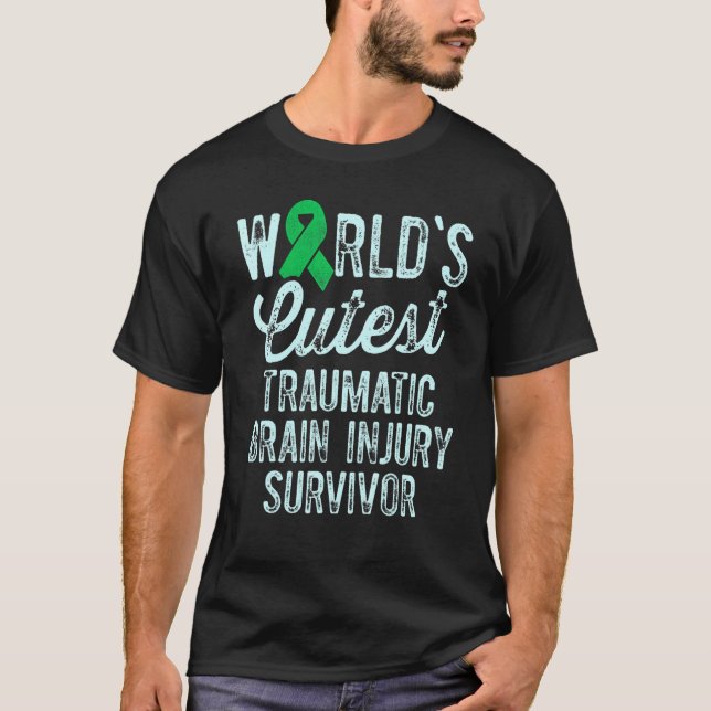 T-shirt Traumatic Brain Injury Survivor Cutest TBI Warrior (Devant)
