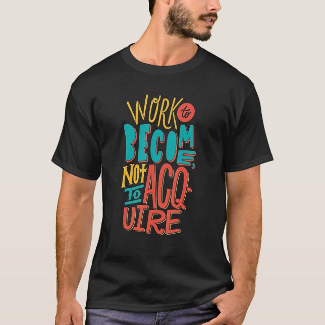 T-shirt Travail amusant à ne pas acquérir Devis (Devant)
