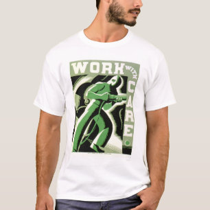T-shirt Travail avec soin WPA 1937