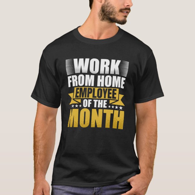 T-shirt Travail De L'Employé À Domicile Du Mois (Devant)
