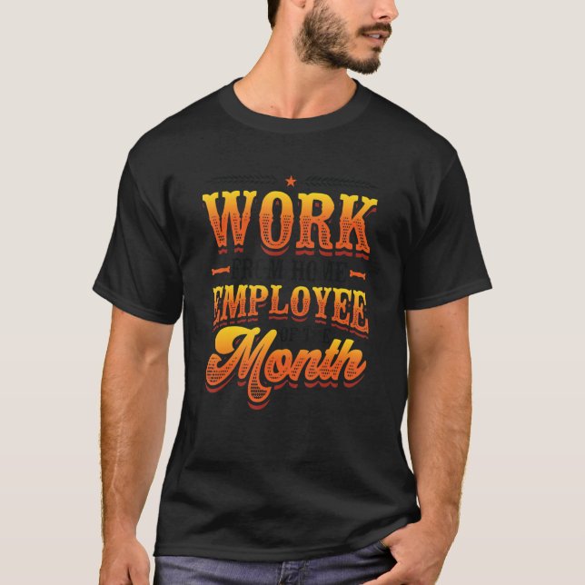 T-shirt Travail De L'Employé À Domicile Du Mois Bureau À D (Devant)