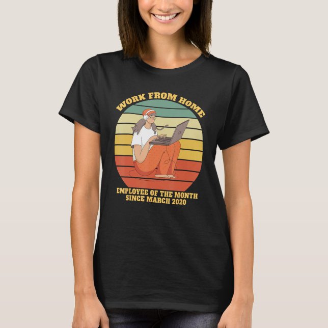 T-shirt Travail De L'Employé À Domicile Du Mois Depuis Le  (Devant)