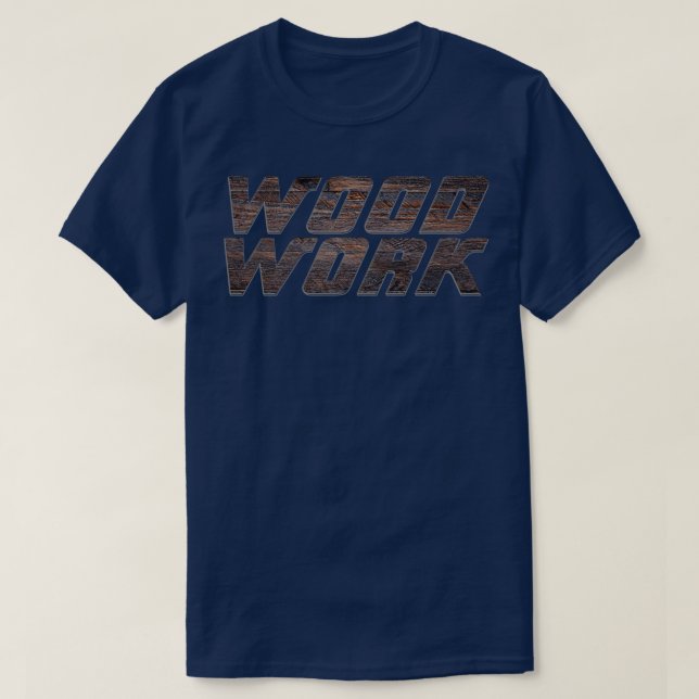 T-shirt Travail du bois 1 (Design devant)
