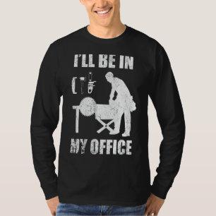 T-shirt Travail du bois charpentier travail du bois travai