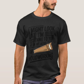 T-shirt Travail du bois Travailleur du bois Drôle Graphiqu