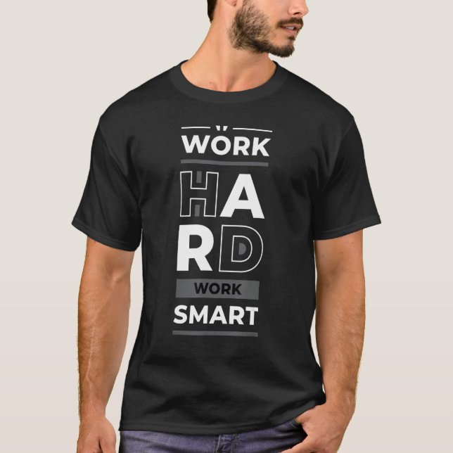 T-shirt Travail dur Smart Jeune Entrepreneur Inspirati (Devant)
