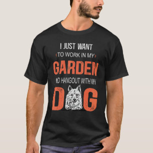 T-shirt Travailler dans mon jardin et me détendre avec mon