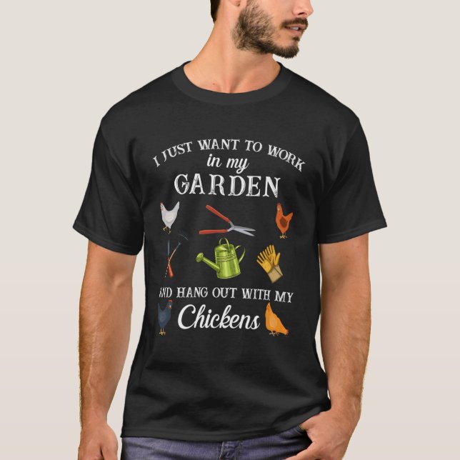 T-shirt Travailler Dans Mon Jardin Hangout Avec Mes Poulet (Devant)