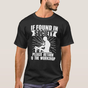 T-shirt Travailler Drôle Papa Carpenter S'Il Vous Plaît Re