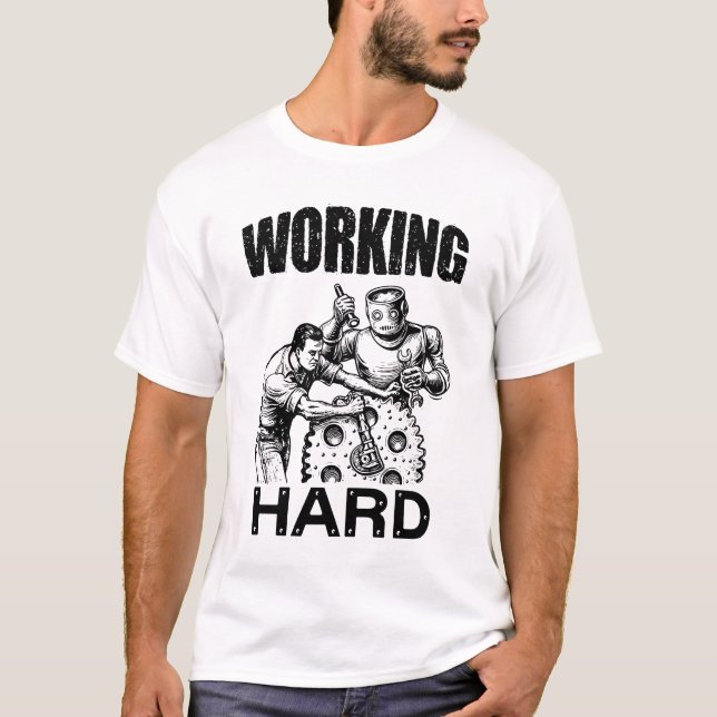 T-shirt travailler dur (Devant)