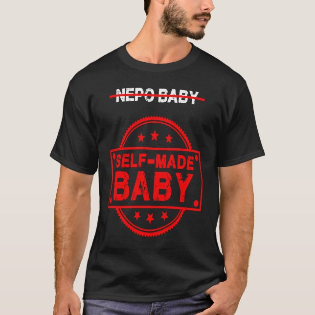 T-shirt Travailler dur bébé auto-fait pas un bébé népalais (Devant)