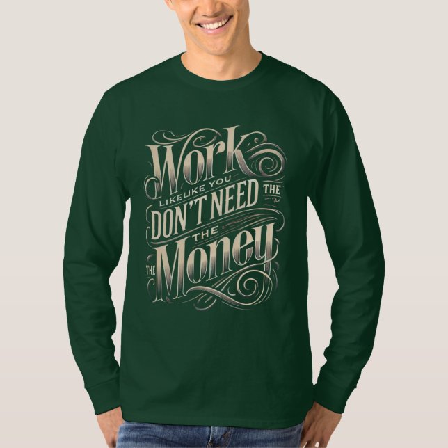 T-shirt travailler dur encourager les longues mains (Devant)