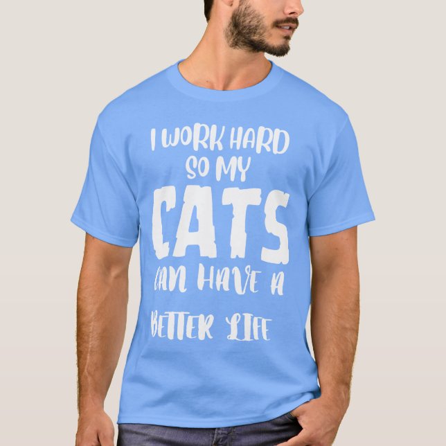 T-shirt Travailler dur pour mes amis Feline drôle (Devant)