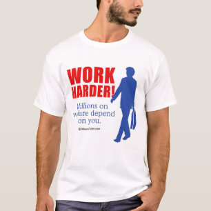 T-SHIRT TRAVAILLER PLUS DUR