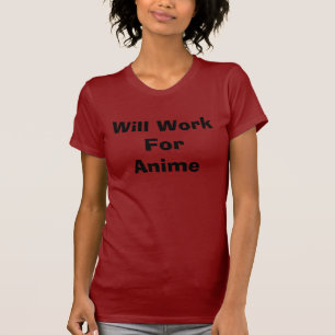 T-shirt Travaillera pour l'Anime