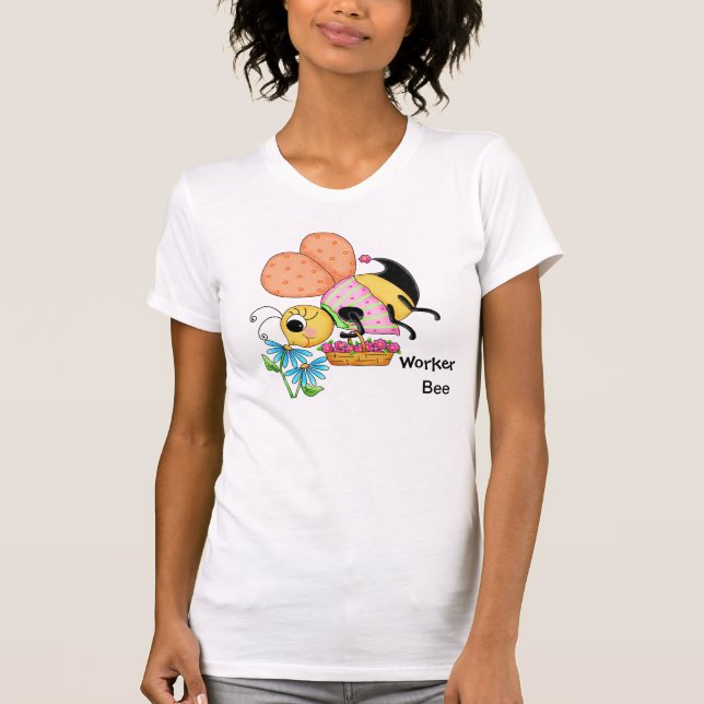 T-shirt Travailleur Bee Whimsy Honey Bee Yself Art (Devant)